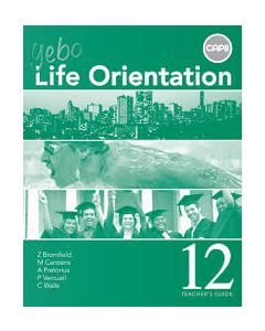 Yebo Life Orientation Grade 12 Teacher's Guide