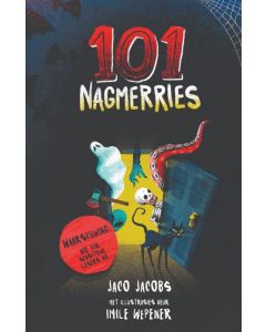 101 Nagmerries