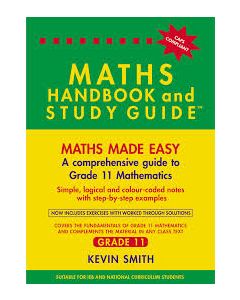 MATHS HANDBOOK & STUDY GUIDE - GRADE 11