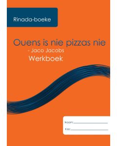 Ouens is nie Pizzas nie Werkboek