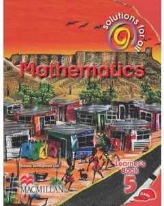 SOLUTIONS FOR ALL MATHS GR5 LB