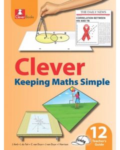 KEEPING MATHS SIMPLE GR12 TG