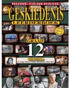Geskiedenis vir 'n Nuwe Geslag Graad 12 Leerder Boek