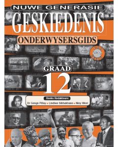 Geskiedenis vir 'n Nuwe Geslag Graad 12 Opvoedersgids