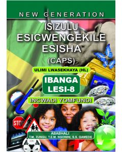 New Generation Isizulu Esicwengekile Grade 8 Learner Book