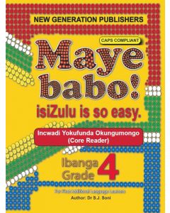 Maye Babo! Isizulu is so Easy Grade 4 Reader