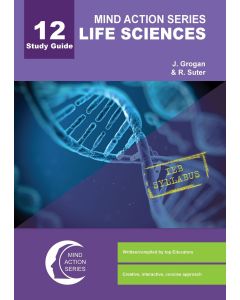Mind Action Series Life Sciences Study Guide IEB (2018) GRADE 12