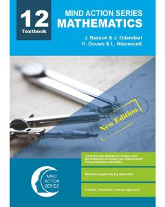 Mind Action Series Mathematics Textbook (New Edition) NCAPS (2019) GRADE 12
