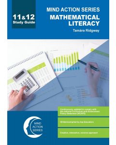 Mind Action Series Maths Literacy Study Guide NCAPS GRADE 11&12