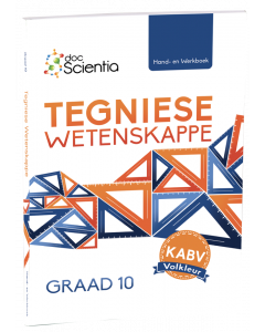 Doc Scientia Graad 10 Tegniese Wetenskappe Hand- en Werkboek VOLKLEUR