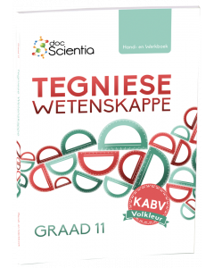 Doc Scientia Graad 11 Tegniese Wetenskappe Hand- en Werkboek VOLKLEUR