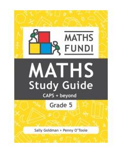 Maths Fundi Study Guide Grade 5