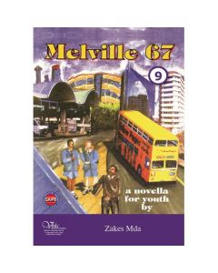Melville 67 Grade 9 (FAL) English Novel (CAPS)