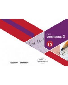 ABC of Mathematics Grade 10 WB Book B