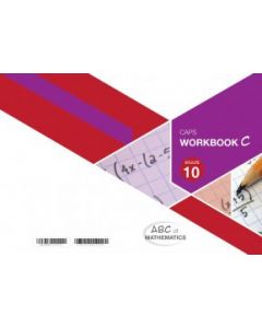 ABC of Mathematics Grade 10 WB Book C