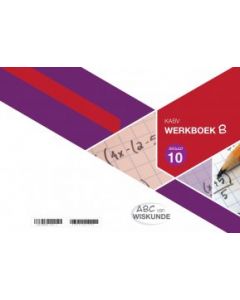 ABC van Wiskunde Graad 10 WB Boek B