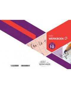 ABC van Wiskunde Graad 10 WB Boek D