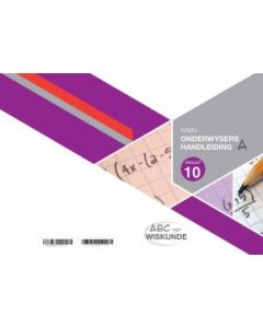 ABC van Wiskunde Graad 10 OH Book A