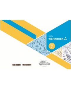 ABC van Wiskunde Graad 7 WB Boek A