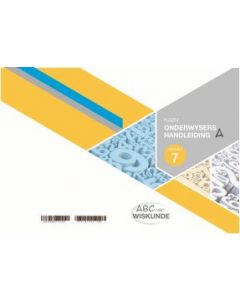 ABC van Wiskunde Graad 7 OH Boek A