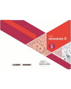 ABC van Wiskunde Graad 5 WB Boek B