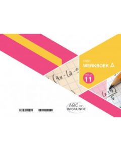 ABC van Wiskunde Graad 11 WB Boek A