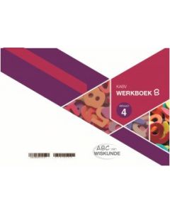 ABC van Wiskunde Graad 4 WB Book B