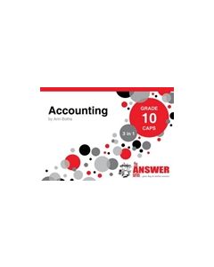 Answer Series Gr 10 Accounting '3 in 1'