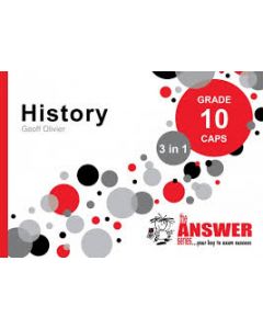Answer Series Gr 10 History '3 in 1'