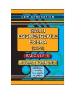 New Generation Isizulu Esicwengekile Grade 10 Learner Book