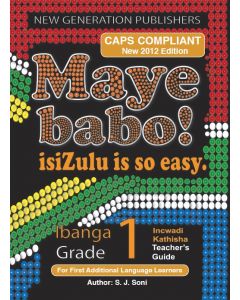 Maye Babo! Isizulu is so Easy Grade 1 Teacher Guide