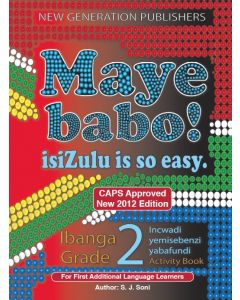 Maye Babo! Isizulu is so Easy Grade 2 Learner Book
