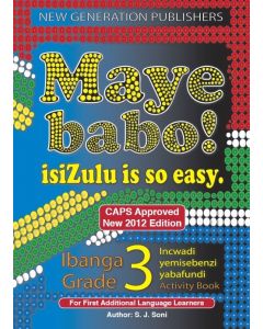 Maye Babo! Isizulu is so Easy Grade 3 Learner Book