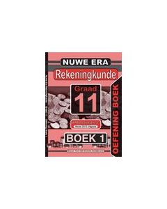 Nuwe Era Rekeningkunde Graad 11 Oefeningboek