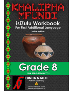 Khalipha Mfundi Workbook - FAL - Grade 8