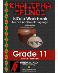Khalipha Mfundi Workbook - FAL - Grade 11