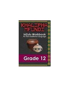 Khalipha Mfundi Workbook - FAL - Grade 12
