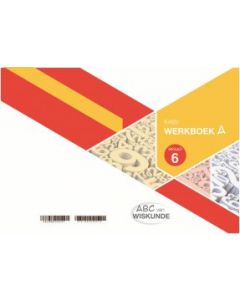 ABC van Wiskunde Graad 6 WB Boek A