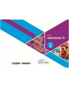 ABC van Wiskunde Graad 3 WB Boek A
