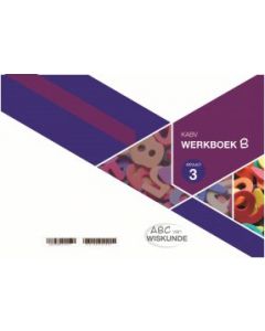ABC van Wiskunde Graad 3 WB Boek B