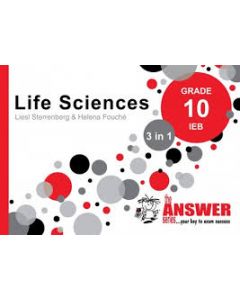 Answer Series Gr 10 Life Sciences '3 in 1' IEB