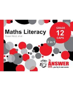 Answer Series Gr 12 Maths Literacy '3 in 1'