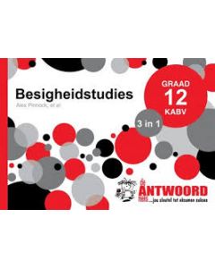 Answer Series Gr 12 Business Studies '3 in 1'(Afrikaans)