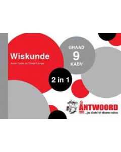 Answer Series Gr 9 Mathematics '2 in 1' (Afrikaans)