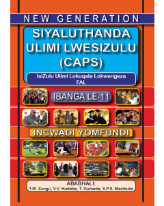 New Generation Siyaluthanda Ulimi Lesizulu Grade 11 Learner Book
