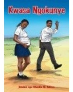ISIZULU HL GRADE 9 NOVEL - KWASA NGOKUNYE