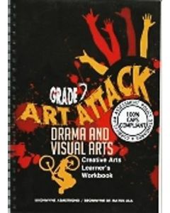 Art Attack Grade 7 LB CAPS- Visual Arts and Drama First edition