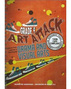 Art Attack Grade 9 LB CAPS- Visual Arts and Drama First edition
