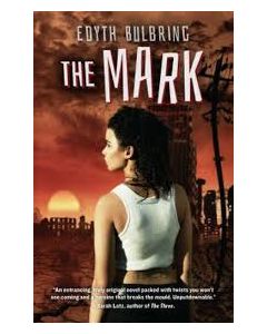 The Mark (School Edition) 