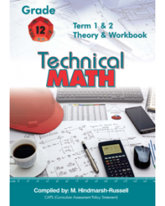 Amaniyah Gr 12 Technical Maths Term 1&2 Theory and Workbook
